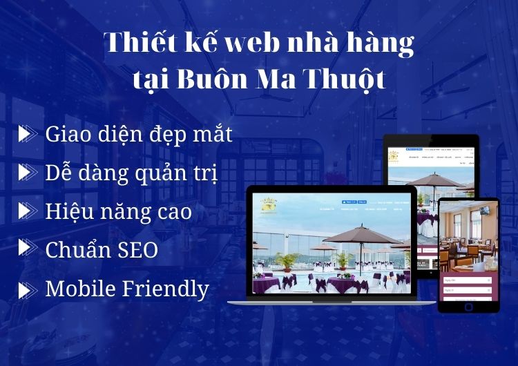 Thiết kế website nhà hàng tại Buôn Ma Thuột chuẩn SEO